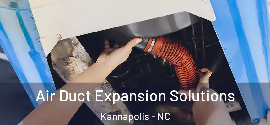  Air Duct Expansion Solutions Kannapolis - NC